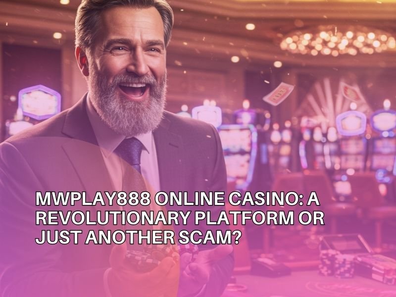 Mwplay888 online casino