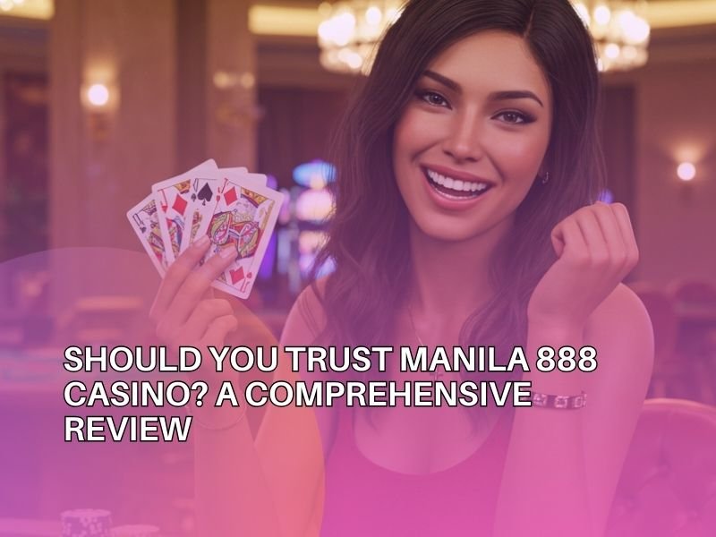 Manila 888 Online Casino